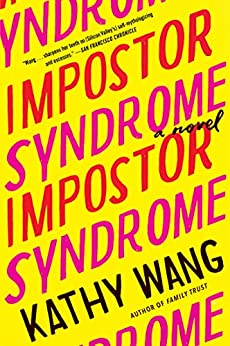 Imposter Syndrome by Kathy Wang
