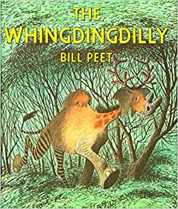 The Whingdingdilly by Bill Peet