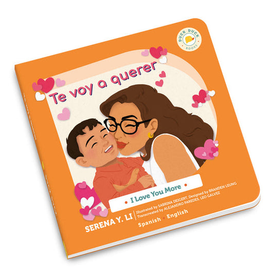 I Love You More (bilingual Spanish) by Serena Y Li